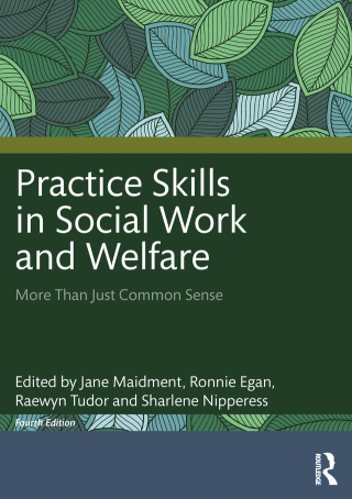 Cover image: Practice Skills in Social Work and Welfare 4th edition 9781032056555