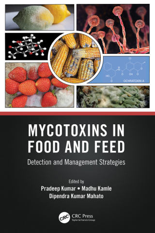 Cover image: Mycotoxins in Food and Feed 1st edition 9781032150352