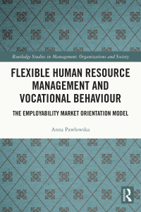 Cover image: Flexible Human Resource Management and Vocational Behaviour 1st edition 9781032360294