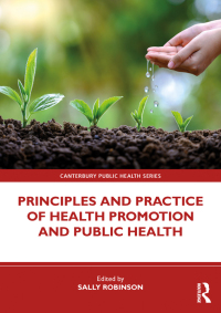 Imagen de portada: Principles and Practice of Health Promotion and Public Health 1st edition 9780367423445