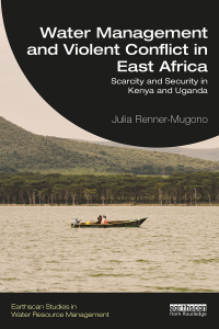 Imagen de portada: Water Management and Violent Conflict in East Africa 1st edition 9781032221458