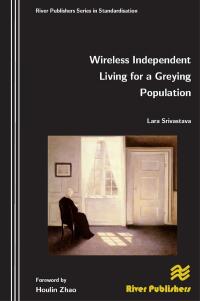 表紙画像: Wireless Independent Living for a Greying Population 1st edition 9788792329226