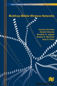 Imagen de portada: Multihop Mobile Wireless Networks 1st edition 9788792329448