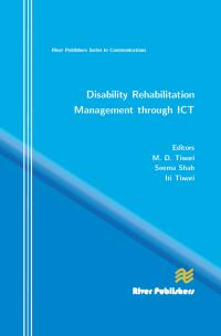 Cover image: Disability Rehabilitation Management Through ICT 1st edition 9788792329493