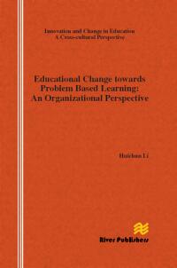 Cover image: Educational Change Towards Problem Based Learning 1st edition 9788792982704