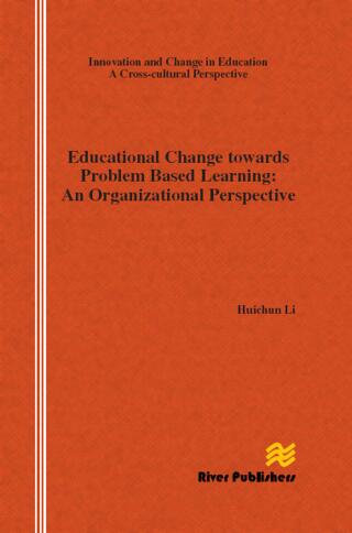 Imagen de portada: Educational Change Towards Problem Based Learning 1st edition 9788792982704