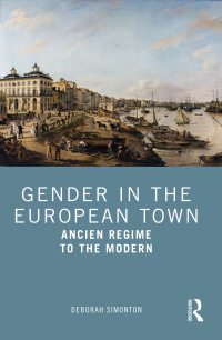 Cover image: Gender in the European Town 1st edition 9780415684439