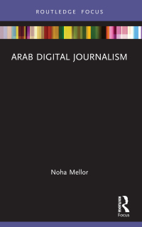 Immagine di copertina: Arab Digital Journalism 1st edition 9781032111971