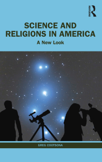 Cover image: Science and Religions in America 1st edition 9781032102115