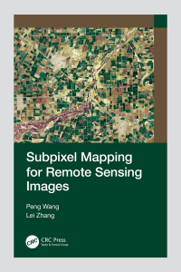 Cover image: Subpixel Mapping for Remote Sensing Images 1st edition 9781032229386