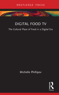 Cover image: Digital Food TV 1st edition 9781032200330