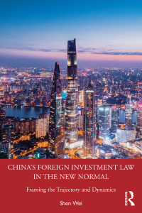 表紙画像: China's Foreign Investment Law in the New Normal 1st edition 9780367672577