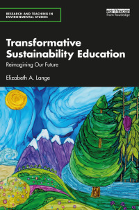 Cover image: Transformative Sustainability Education 1st edition 9780367747060