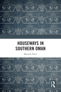 Cover image: Houseways in Southern Oman 1st edition 9781032210865