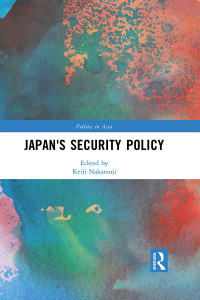 Titelbild: Japan's Security Policy 1st edition 9781032139531