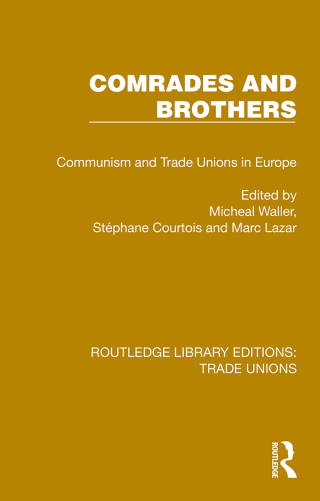 Cover image: Comrades and Brothers 1st edition 9781032396460