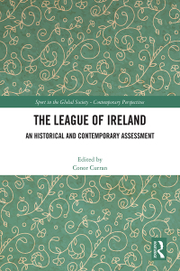 Imagen de portada: The League of Ireland 1st edition 9781032413624
