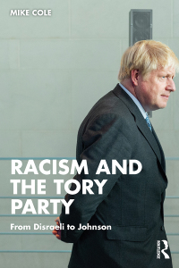 Cover image: Racism and the Tory Party 1st edition 9781032056753