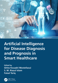 Titelbild: Artificial Intelligence for Disease Diagnosis and Prognosis in Smart Healthcare 1st edition 9781032168302