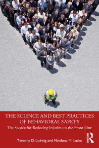 صورة الغلاف: The Science and Best Practices of Behavioral Safety 1st edition 9781032256009