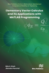Imagen de portada: Elementary Vector Calculus and Its Applications with MATLAB Programming 1st edition 9788770223874