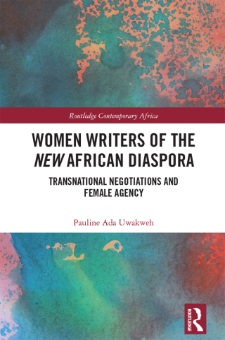 Titelbild: Women Writers of the New African Diaspora 1st edition 9781032420011