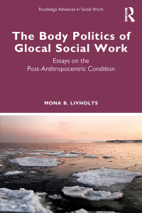 Imagen de portada: The Body Politics of Glocal Social Work 1st edition 9781032045221