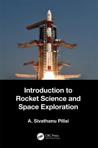 Cover image: Introduction to Rocket Science and Space Exploration 1st edition 9781032346984