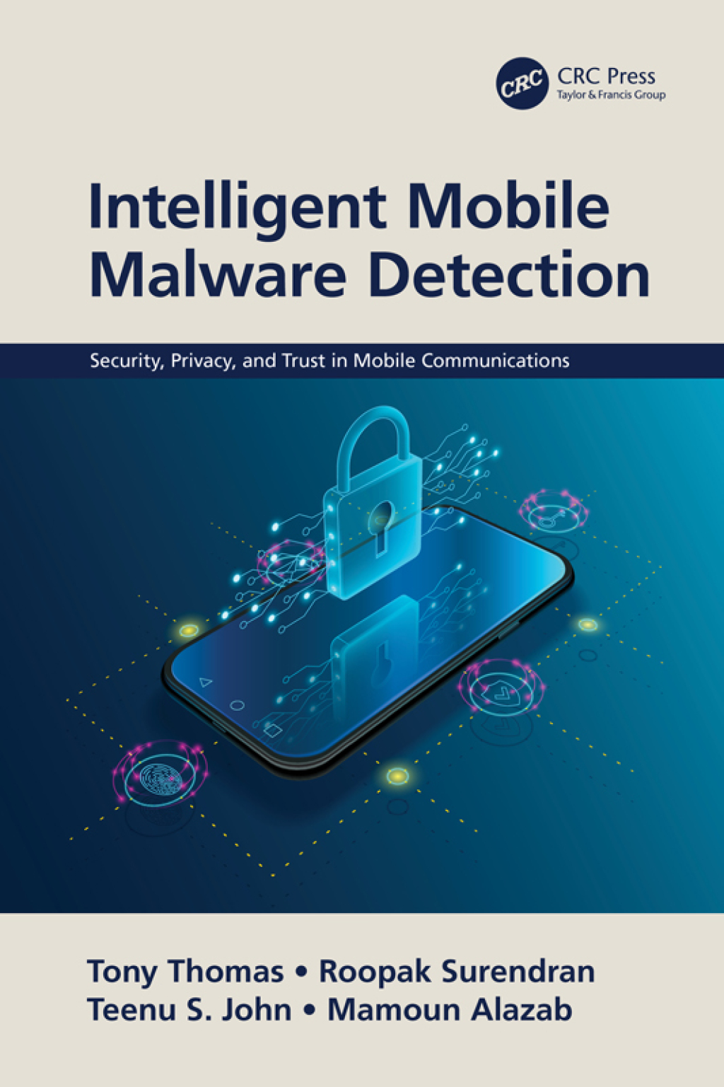 Intelligent Mobile Malware Detection 1st Edition
