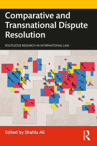 Imagen de portada: Comparative and Transnational Dispute Resolution 1st edition 9780367374624