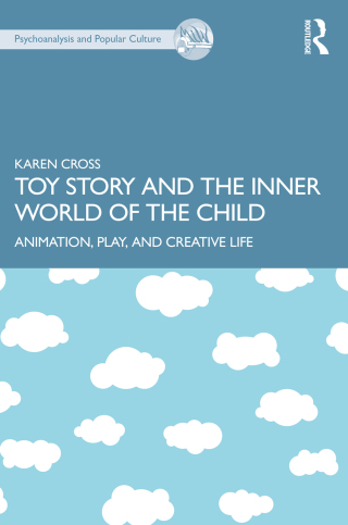 صورة الغلاف: Toy Story and the Inner World of the Child 1st edition 9781032389639