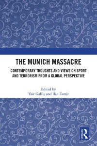 Titelbild: The Munich Massacre 1st edition 9781032377094