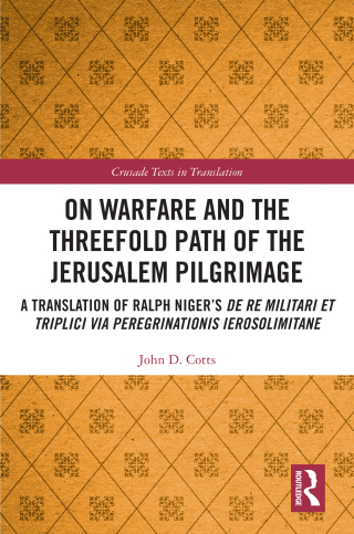 Cover image: On Warfare and the Threefold Path of the Jerusalem Pilgrimage 1st edition 9780367254520