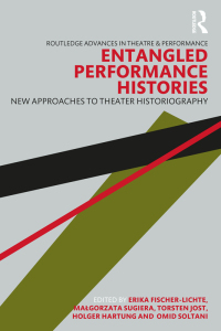 Cover image: Entangled Performance Histories 1st edition 9781032405131