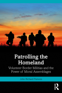 Cover image: Patrolling the Homeland 1st edition 9781032418094