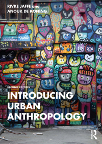 Imagen de portada: Introducing Urban Anthropology 2nd edition 9781032125596