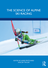 Cover image: The Science of Alpine Ski Racing 1st edition 9781032193502