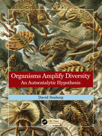 Cover image: Organisms Amplify Diversity 1st edition 9781032158020
