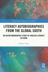 Cover image: Literacy Autobiographies from the Global South 1st edition 9781032251981