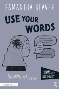 صورة الغلاف: Use Your Words 1st edition 9781032293516