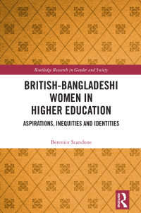 Cover image: British-Bangladeshi Women in Higher Education 1st edition 9781032147536