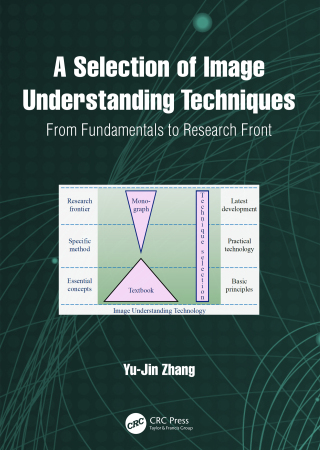 Cover image: A Selection of Image Understanding Techniques 1st edition 9781032423456