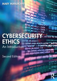 Cover image: Cybersecurity Ethics 2nd edition 9781032164991