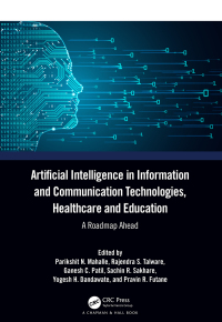 Cover image: Artificial Intelligence in Information and Communication Technologies, Healthcare and Education 1st edition 9781032379562
