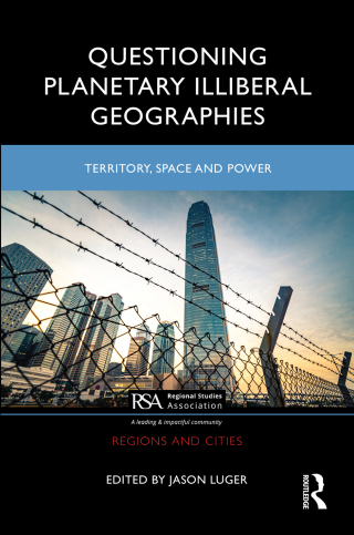 Cover image: Questioning Planetary Illiberal Geographies 1st edition 9781032392219