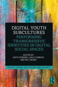 Cover image: Digital Youth Subcultures 1st edition 9780367672157