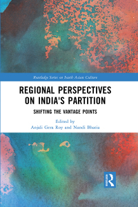 Cover image: Regional perspectives on India's Partition 1st edition 9781032244174