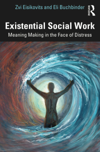 Cover image: Existential Social Work 1st edition 9781032344249