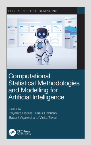 Cover image: Computational Statistical Methodologies and Modeling for Artificial Intelligence 1st edition 9781032181424