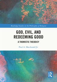 Imagen de portada: God, Evil, and Redeeming Good 1st edition 9781032288598